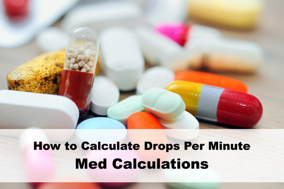 How to Calculate Drops Per Minute