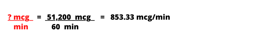 Convert mL/hour to mcg/kg/min 1-7